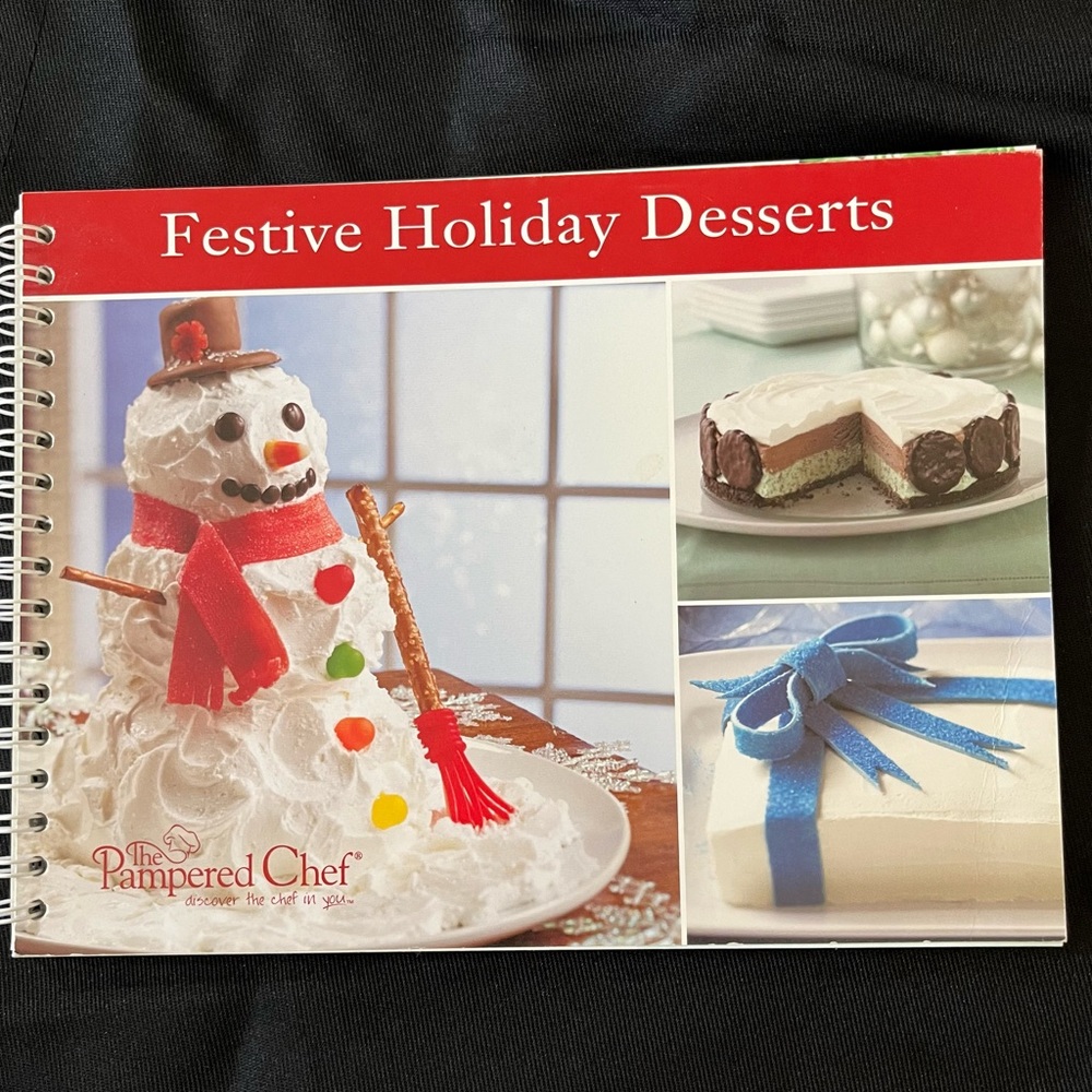 Pampered Chef Festive Holiday Desserts Cookbook